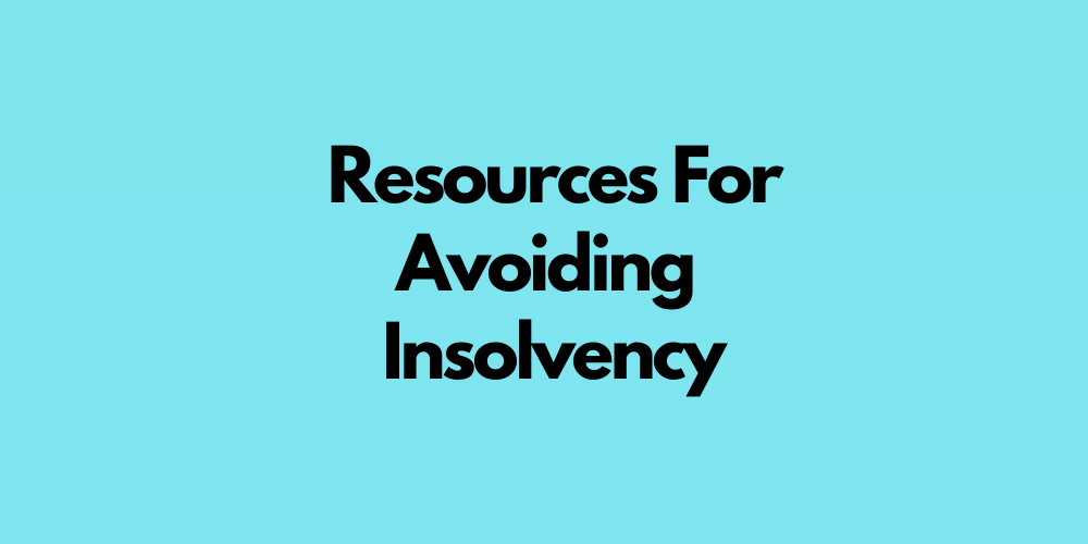 Resources For Avoiding Insolvency